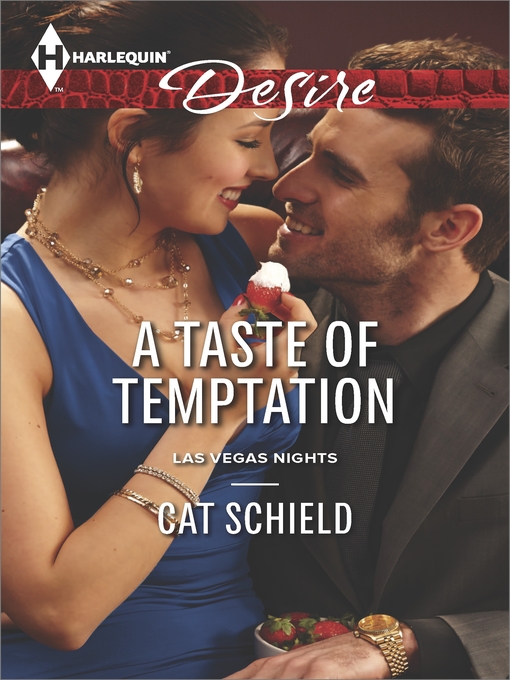 Title details for A Taste of Temptation by Cat Schield - Available